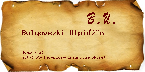 Bulyovszki Ulpián névjegykártya